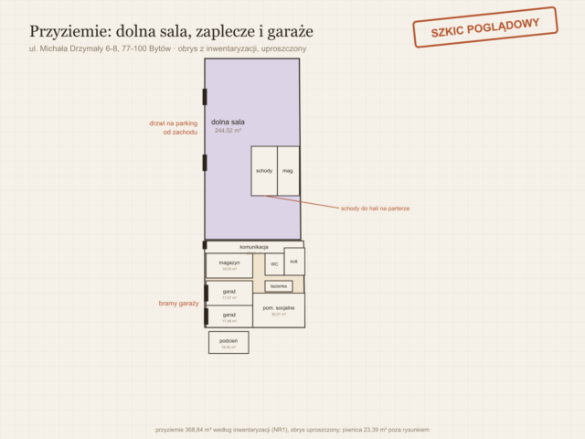 Przyziemie: dolna sala, zaplecze i garaże (szkic)